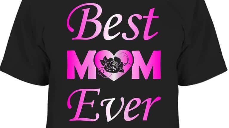 114 Happy Mother's Day Shirts to Make Mom Smile!